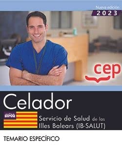 Celador. Servicio de Salud de Las Illes Balears . Temario Específico. Oposiciones