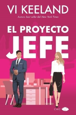 Proyecto Jefe, El