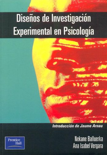 Disenos de Investigacion Experimental En Psicologia