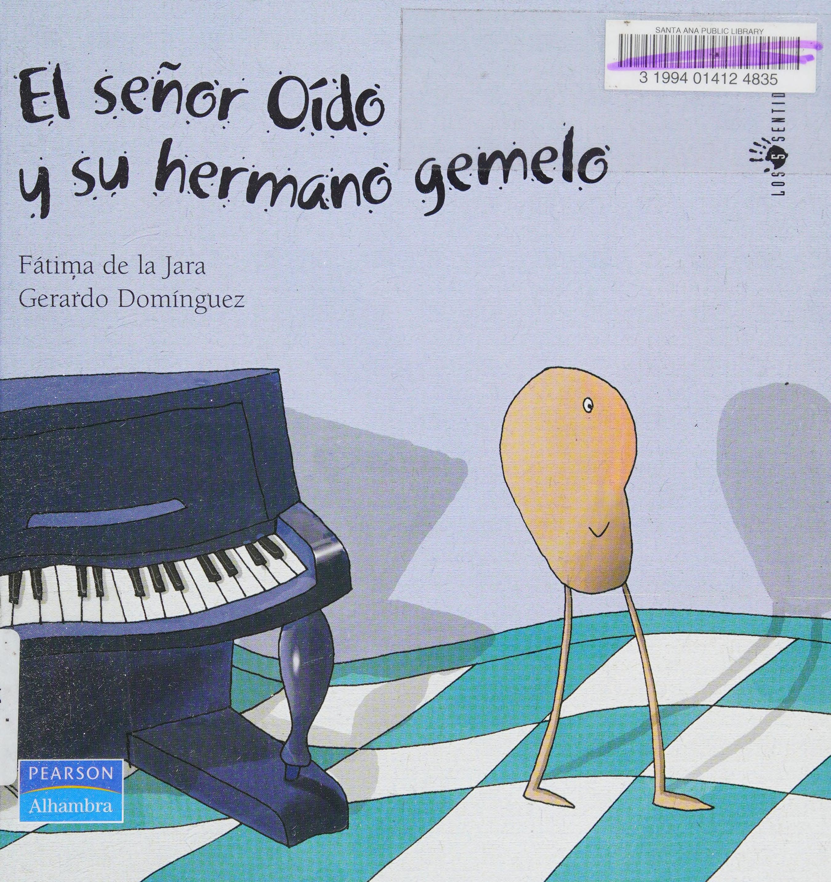El Señor Oído Y Su Hermano Gemelo