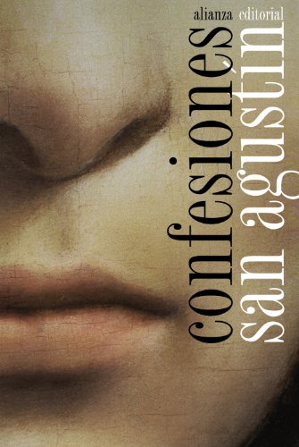 Confesiones (El Libro De Bolsillo - Filosofía) (Spanish Edition)