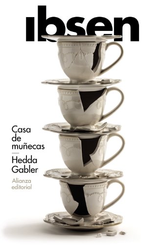 Casa De Muñecas - Hedda Gabler (El Libro De Bolsillo - Literatura) (Spanish Edition)