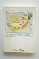 101 Argumentos de Grandes Ballets