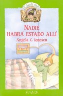 Nadie Habra Estado Alli/No One Was Ever There