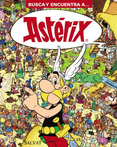 Busca Y Encuentra A... Asterix / Search And Find... Asterix (Busca Y Encuentra A... / Search And Find...) (Spanish Edition)