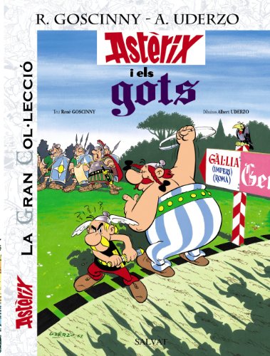 Astèrix I Els Gots. La Gran Col.Lecció