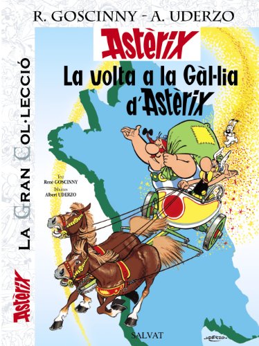 La Volta a la Gàl.Lia D' Astèrix. La Gran Col.Lecció
