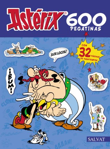 Astérix / Asterix: 600 Pegatinas / 600 Stickers