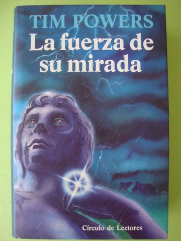 La Fuerza de Su Mirada