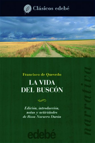 LA VIDA DEL BUSCON
