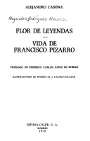 Flor de Leyendas ; Vida de Francisco Pizarro