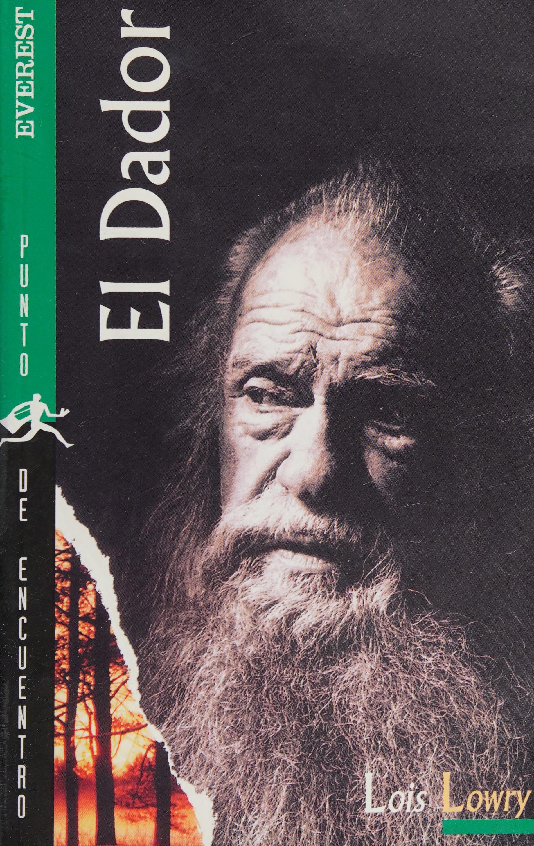 El Dador by Lois Lowry, ISBN 9788424192877