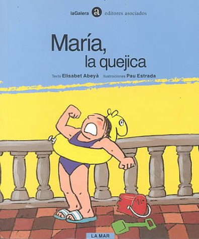 Maria la Quejica