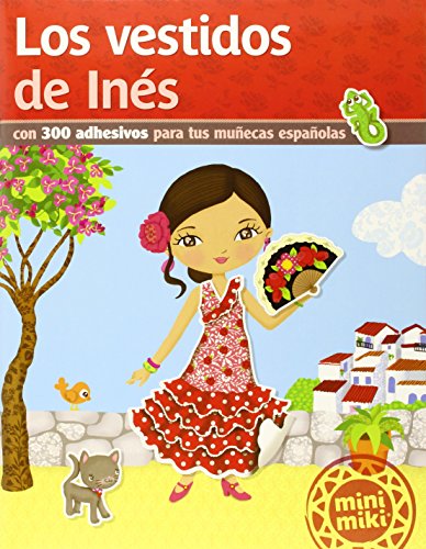 Los vestidos de Ines
