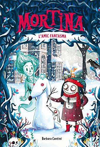 Mortina 3. L amic fantasma