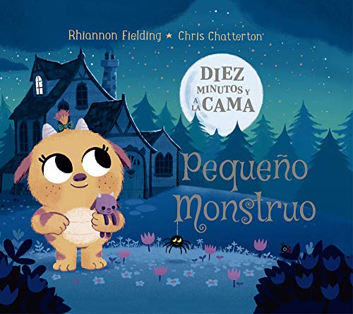 Diez minutos y a la cama. Pequeno Monstruo
