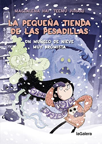La pequena tienda de las pesadillas 3. Un muneco de nieve muy bromista