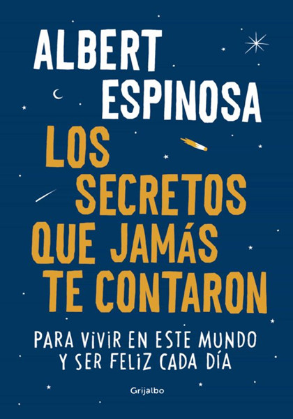 Los Secretos Que Jamás Te Contaron / Live Is Life