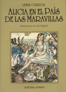 Alicia En El País De Las Maravillas: Cuentos Universales