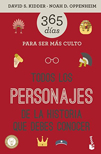 Todos los personajes de la historia que debes conocer. 365 dias para ser mas cul