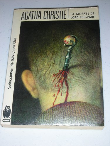 La Muerte de Lord Edgware/Lord Edgware Dies by Agatha Christie, ISBN 9788427201248