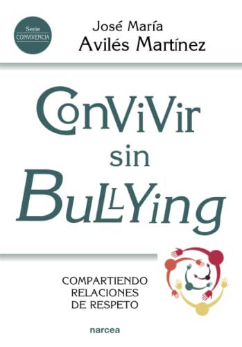 Convivir sin bullying