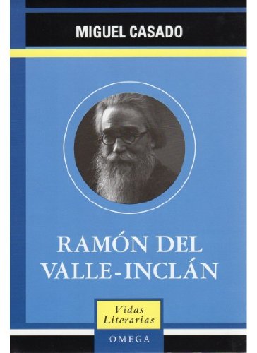 RAMON DEL VALLE INCLAN