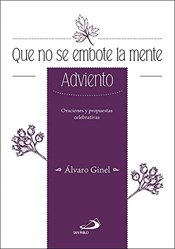 Que no se embote la mente