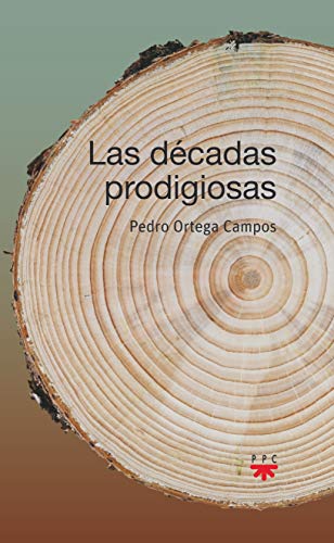 Las decadas prodigiosas