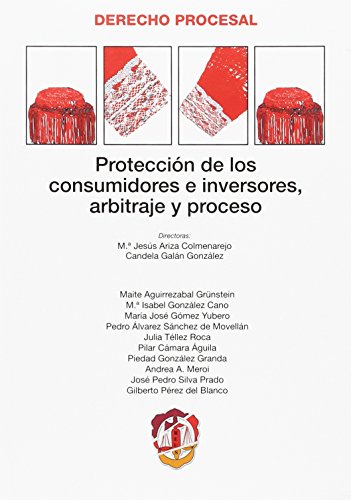 Proteccion de los consumidores e inversores arbitraje y proceso