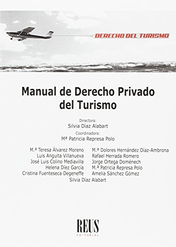 Manual de Derecho privado del turismo