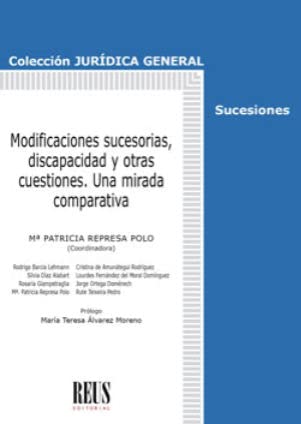 Modificaciones sucesorias discapacidad y otras cuestiones