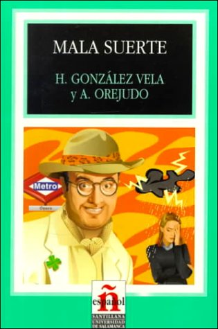Mala Suerte bad Luck Leer En Espanol Level 1
