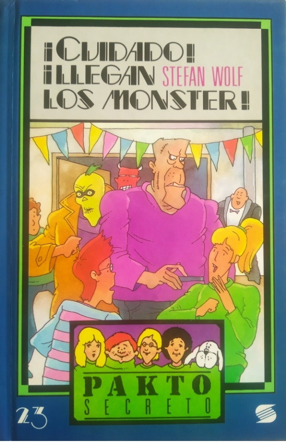 ¡Cuidado Llegan Los Monster!