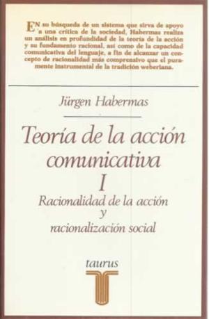 Teoria de La Accion Comunicativa II