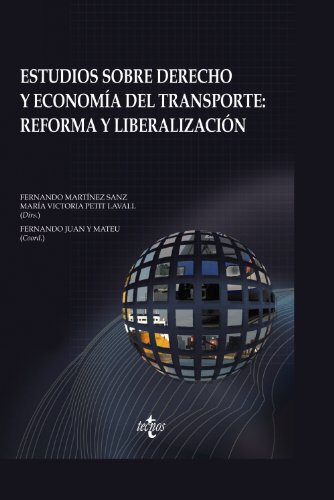 Estudios sobre Derecho y Economia del Transporte