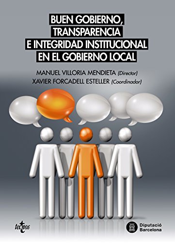 Buen gobierno transparencia e integridad institucional en el gobierno local