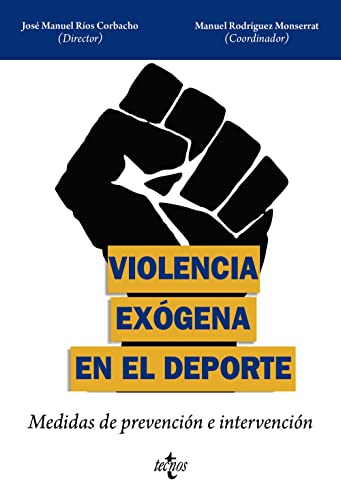 Violencia exogena en el deporte