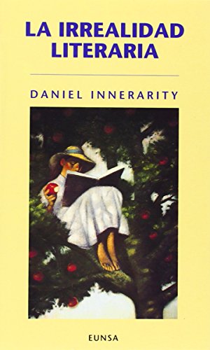 La Irrealidad Literaria (Nt Filosofi?A) (Spanish Edition)