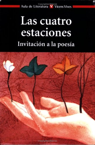 Las Cuatro Estaciones Invitacion a la Poesia The Four Seasons