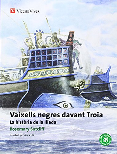 Vaixells Negres Davant Troia. Coláleccio Classics Adaptats