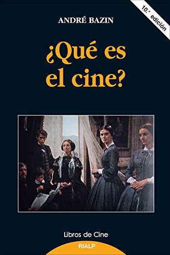 *¿Qué Es El Cine?