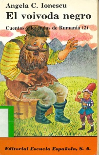 El Voivoda Negro: Cuentos y Leyendas de Rumanía. 2