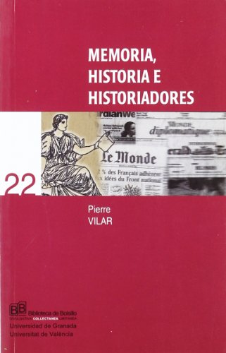 Memoria historia e historiadores