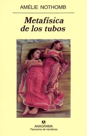 Metafisica de Los Tubos