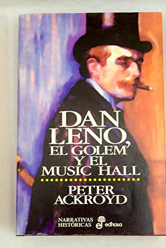 Dan Leno, El Holem y El Music Hall