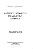 Origenes historicos de la lengua espanola