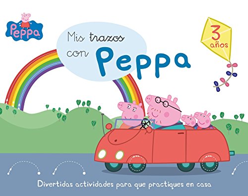 Peppa Pig. Primeros Aprendizajes - Mis Trazos Con Peppa Pig