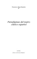 Paradigmas del teatro clasico espanol