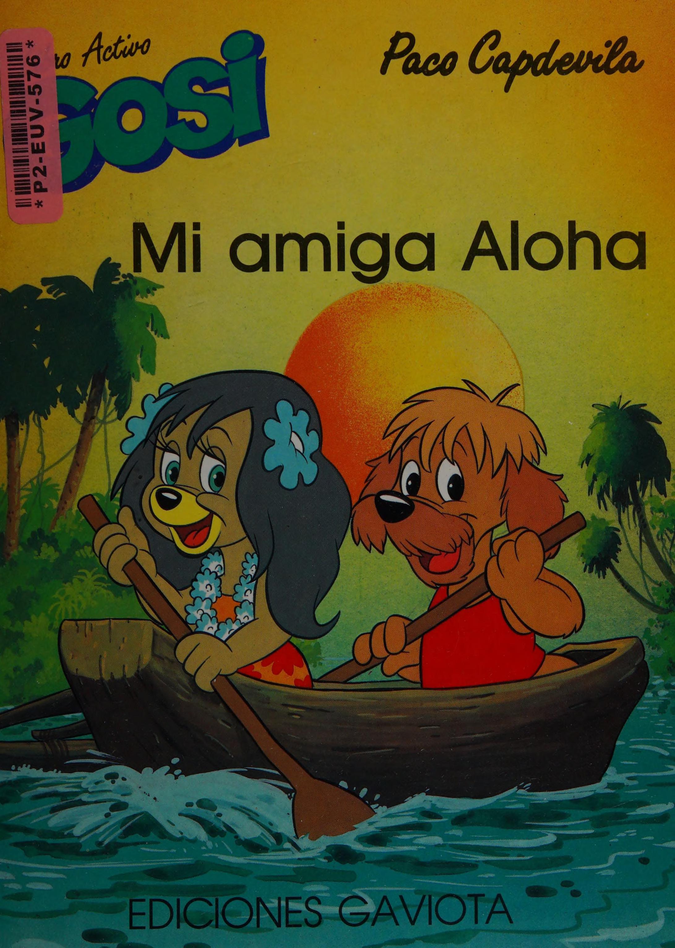 Gosi Mi Amiga Aloha